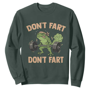 Gym Frog Sweatshirt Dont Fart Workout Weights Squat Humor TS11 Dark Forest Green Print Your Wear