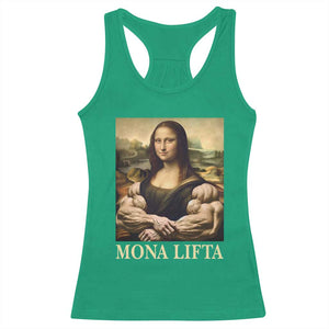 Funny Mona Lifta Muscle Mona Lisa Bodybuilding Fitness Gym Lover Racerback Tank Top TS11 Irish Green Print Your Wear
