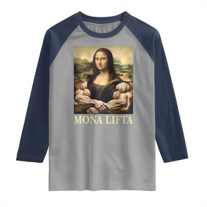 Funny Mona Lifta Muscle Mona Lisa Bodybuilding Fitness Gym Lover Raglan Shirt TS11 Sport Gray Navy Print Your Wear