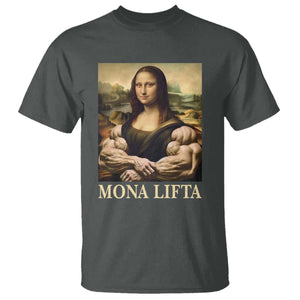 Funny Mona Lifta Muscle Mona Lisa Bodybuilding Fitness Gym Lover T Shirt TS11 Dark Heather Print Your Wear