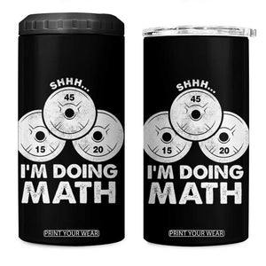 Funny Shhh I Am Doing Math Weightlifting Workout Training 4 in 1 Can Cooler Tumbler TS11 One Size: 16 oz Black Print Your Wear