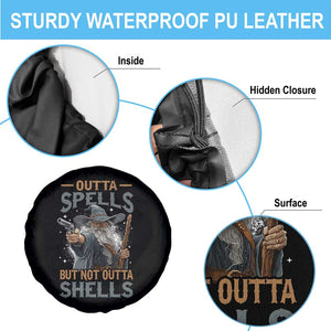 Outta Spells But Not Outta Shells Spare Tire Cover Funny Fantasy Meme TS11 Print Your Wear