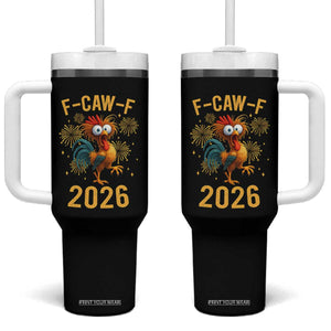 F Caw F 2026 Happy New Year Tumbler With Handle Funny Chicken Rooster TS11 One Size: 40 oz Black Print Your Wear
