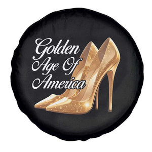 Trump Girl 2025 Golden Age Of American Spare Tire Cover Gold High Heels TS11 Print Your Wear
