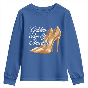 Trump Girl 2025 Golden Age Of American Youth Sweatshirt Gold High Heels TS11 Royal Blue Print Your Wear