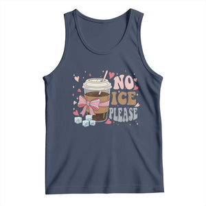 No Ice Please Tank Top Funny Coffee Lover Anti Ice Satire TS11 Navy Print Your Wear