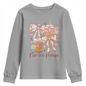 No Ice Please Youth Sweatshirt Funny Coffee Lover Pro Immigration Political TS11 Sport Gray Print Your Wear