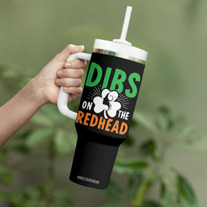Funny Dibs On The Redhead St Patrick's Day Tumbler With Handle TS11 Print Your Wear