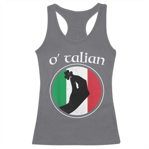 Funny O'Talian Racerback Tank Top St Patrick's Day Italian Pinched Fingers Shamrock TS11 Charcoal Print Your Wear