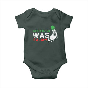 Funny St Patrick Was Italian Baby Onesie St Patrick's Day Italian Pinched Fingers Shamrock TS11 Print Your Wear