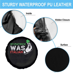 Funny St Patrick Was Italian Spare Tire Cover St Patrick's Day Italian Pinched Fingers Shamrock TS11 Print Your Wear