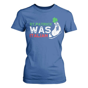 Funny St Patrick Was Italian T Shirt For Women St Patrick's Day Italian Pinched Fingers Shamrock TS11 Royal Blue Print Your Wear