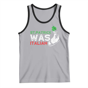 Funny St Patrick Was Italian Tank Top St Patrick's Day Italian Pinched Fingers Shamrock TS11 Athletic Heather Black Print Your Wear