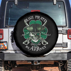 Funny Irish Pirate Full Of Blarrney Kiss Me For Good Luck Spare Tire Cover St Patrick's Day TS11 No hole Black Print Your Wear