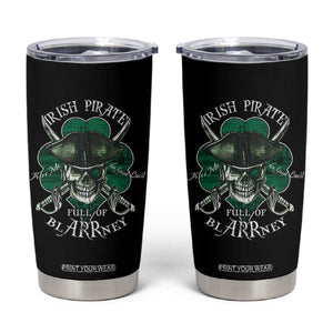 Funny Irish Pirate Full Of Blarrney Kiss Me For Good Luck Tumbler Cup St Patrick's Day TS11 Black Print Your Wear