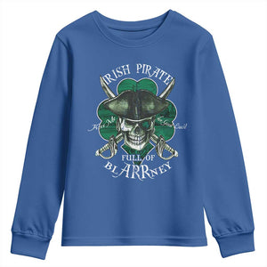 Funny Irish Pirate Full Of Blarrney Kiss Me For Good Luck Youth Sweatshirt St Patrick's Day TS11 Royal Blue Print Your Wear