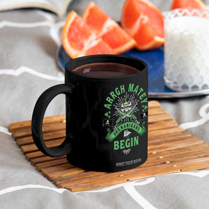 Funny St Patrick's Day Pirate Coffee Mug Arrgh Matey Let The Shenanigans Begin Shamrock TS11 Print Your Wear