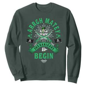 Funny St Patrick's Day Pirate Sweatshirt Arrgh Matey Let The Shenanigans Begin Shamrock TS11 Dark Forest Green Print Your Wear