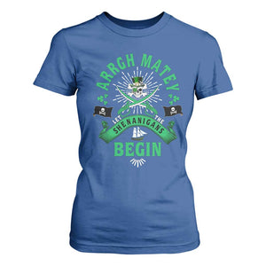 Funny St Patrick's Day Pirate T Shirt For Women Arrgh Matey Let The Shenanigans Begin Shamrock TS11 Royal Blue Print Your Wear