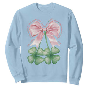 Not Lucky Just Blessed Sweatshirt Blessed Christian Shamrocks St Patricks Day Coquette TS11 Light Blue Print Your Wear