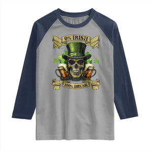 Funny St Patrick's Day Irish Beer Drinking Raglan Shirt 0% Irish 100% Drunk Skull TS11 Sport Gray Navy Print Your Wear