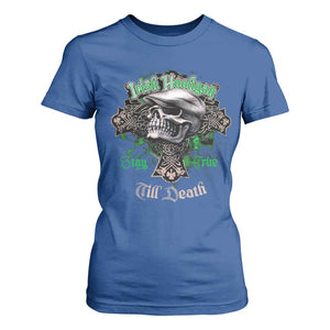 Funny Irish Pride T Shirt For Women Irish Hooligan Stay True Till Death Flat Cap Skull TS11 Royal Blue Print Your Wear