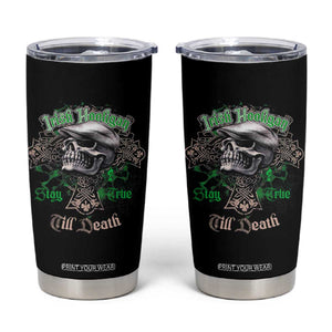 Funny Irish Pride Tumbler Cup Irish Hooligan Stay True Till Death Flat Cap Skull TS11 Black Print Your Wear