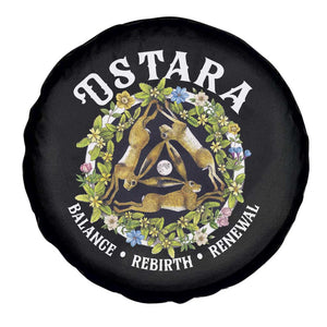 Ostara Balance Rebirth Renewal Spare Tire Cover Ostara Pagan Eostre Easter Day Three Hares TS11 Print Your Wear