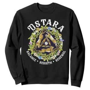Ostara Balance Rebirth Renewal Sweatshirt Ostara Pagan Eostre Easter Day Three Hares TS11 Black Print Your Wear