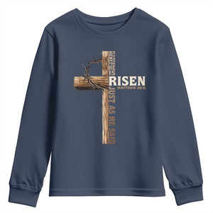 He Is Not Here For He Is Risen Just As He Said Youth Sweatshirt Christian Easter Day Religious Bible Verse Cross TS11 Navy Print Your Wear