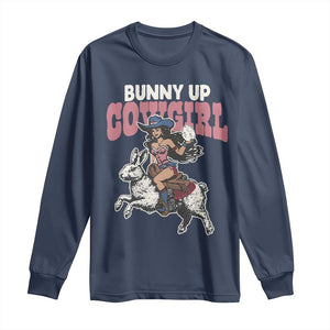 Funny Easter Day Western Long Sleeve Shirt Bunny Up Cowgirl Country Bunny TS11 Navy Print Your Wear