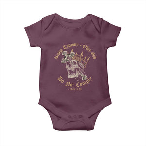 Eastern Orthodox Christian Baby Onesie Resist Tyranny Obey God Do Not Comply Skull TS11 Maroon Print Your Wear