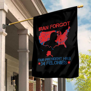 Iran Forgot Our President Has 34 Felonies Garden Flag Vintage USA Red Wave Map TS11 Print Your Wear