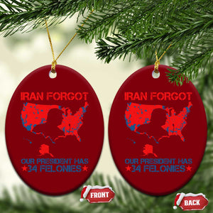 Iran Forgot Our President Has 34 Felonies Ceramic Ornament Vintage USA Red Wave Map TS11 Print Your Wear