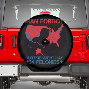 Iran Forgot Our President Has 34 Felonies Spare Tire Cover Vintage USA Red Wave Map TS11 Black Print Your Wear