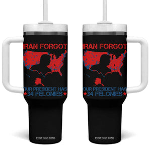 Iran Forgot Our President Has 34 Felonies Tumbler With Handle Vintage USA Red Wave Map TS11 One Size: 40 oz Black Print Your Wear