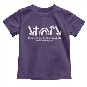 Christian Easter Toddler T Shirt He Came He Died He Rose He Ascended And He Is Coming Back TS11 Purple Print Your Wear