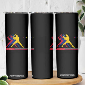 Baseball Venezuela Sport Fan Venezuelan Flag Batter Player Skinny Tumbler TS11 Print Your Wear