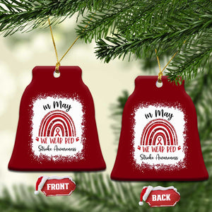 In May We Wear Red Stroke Awareness Ceramic Ornament Bleach Effect TS11 Print Your Wear