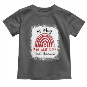 In May We Wear Red Stroke Awareness Toddler T Shirt Bleach Effect TS11 Dark Heather Print Your Wear