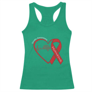 Stroke Awareness Racerback Tank Top Stroke Survivor Warrior Brain Attack TS11 Irish Green Print Your Wear