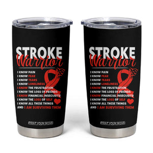 Stroke Warrior Tumbler Cup I Know Pain Fear Feather Red Ribbon TS11 Black Print Your Wear