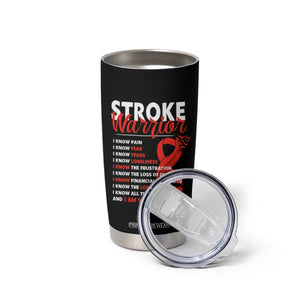 Stroke Warrior Tumbler Cup I Know Pain Fear Feather Red Ribbon TS11 Print Your Wear