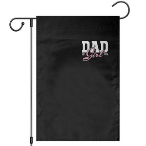 Dad Girl 2026 Garden Flag Soon to Be Daddy of Baby Girl TS11 Black Print Your Wear