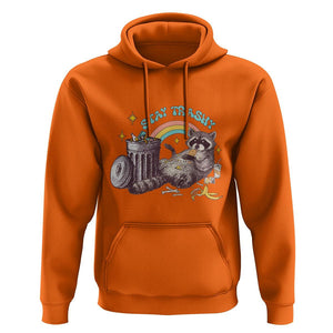 Funny Raccoon Hoodie Stay Trashy Rainbow Bin Cute Trash Panda TS11 Orange Print Your Wear