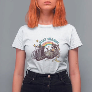 Funny Raccoon T Shirt For Women Stay Trashy Rainbow Bin Cute Trash Panda TS11 White Print Your Wear