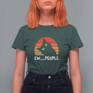 Funny Black Cat T Shirt For Women Eww People Vintage Retro Kitten TS11 Dark Forest Green Print Your Wear