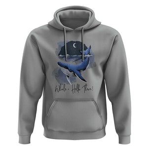 52-Hertz Whale Lover Hoodie Hello There Marine Biologist TS11 Sport Gray Print Your Wear