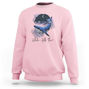 52-Hertz Whale Lover Sweatshirt Hello There Marine Biologist TS11 Light Pink Print Your Wear