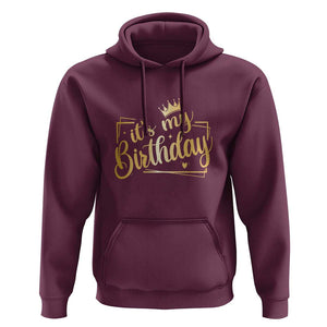 It's My Birthday Party Hoodie B-day Squad Crown TS11 Maroon Print Your Wear